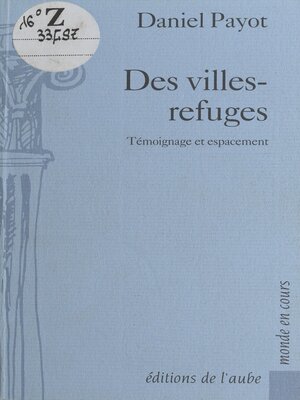 cover image of Des villes-refuges
